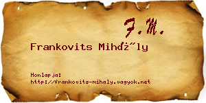 Frankovits Mihály névjegykártya